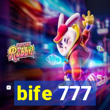 bife 777